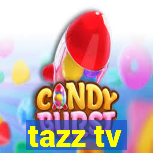 tazz tv